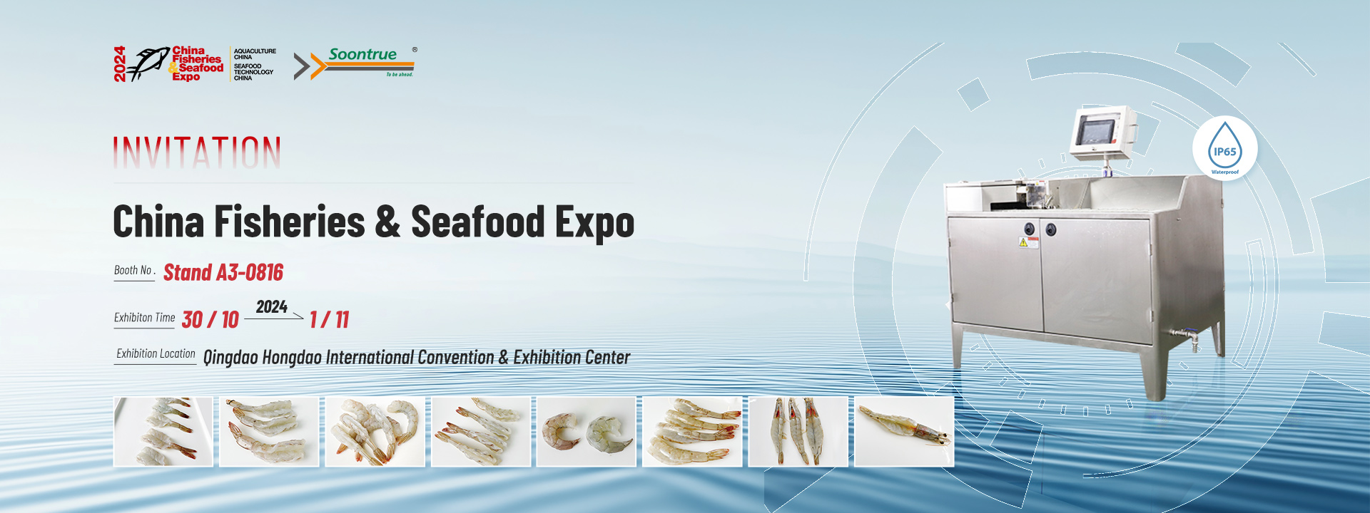 Soontrue Machinery Welcomes You To China Fisheries & Seafood Expo