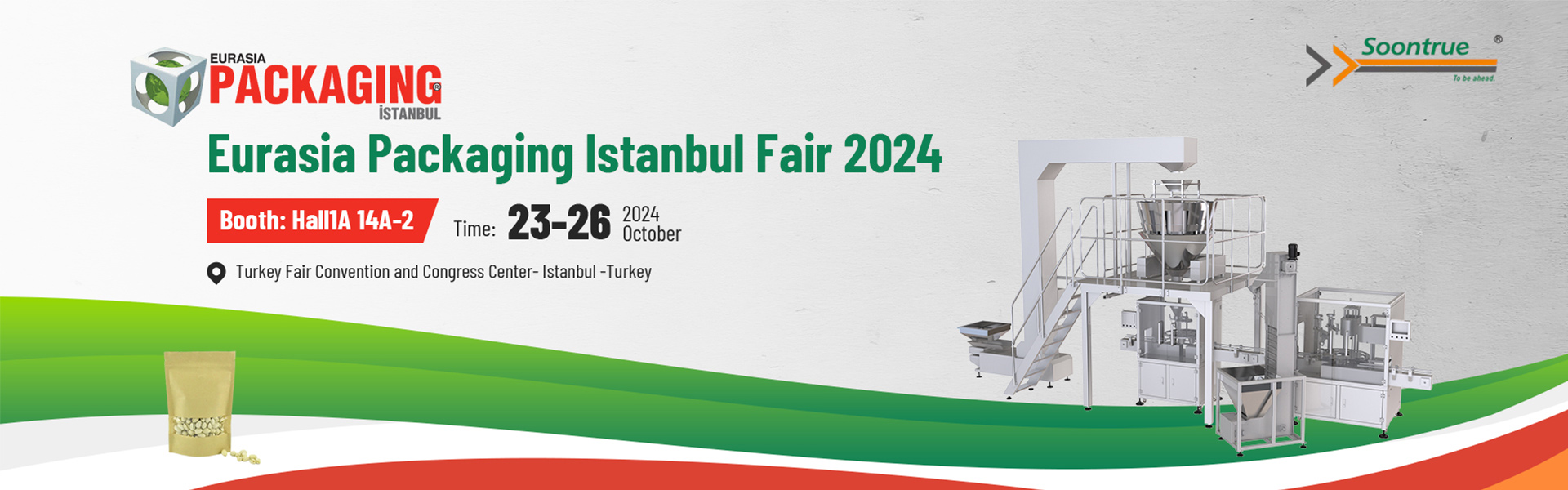 Soontrue Machinery Welcomes You To Eurasia Packaging lstanbul Fair